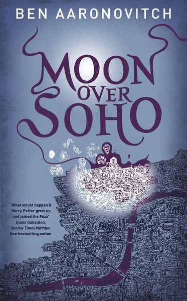 moon over soho by ben aaronovitch